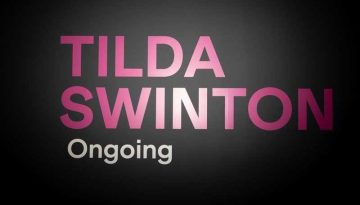 Tilda Swinton Ongoing στην ταράτσα του Onassis Ready